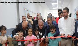 Elazığ’da Özel Gereksinimli Çocuklar İçin Yeni ‘Özel Sınıf’ Açıldı