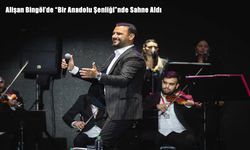 Alişan Bingöl’de “Bir Anadolu Şenliği”nde Sahne Aldı