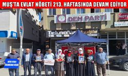 Muş'ta evlat nöbeti 213. Haftada