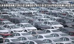 Hurda Teşviki 2025: İlk arabam yerli otomobil aile destek programı ve ÖTV indirimi güncel durumu