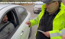 Erzincan’da Engelli Gencin Polislik Hayali Gerçek Oldu