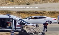Elazığ’da Kontrolden Çıkan Otomobil Takla Attı: 1 Yaralı