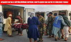 Kunar ve Nangarhar’da Büyük Yıkım: 622 Kişi Hayatını Kaybetti