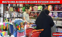 Muş'ta bir okul çantasının maliyeti 2.000 TL'yi aştı
