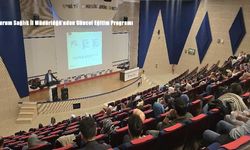 Erzurum Sağlık İl Müdürlüğü’nden Güncel Eğitim Programı