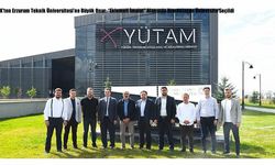 YÖK’ten Erzurum Teknik Üniversitesi’ne Büyük Onur: “Eklemeli İmalat” Alanında Uzmanlaşan Üniversite Seçildi
