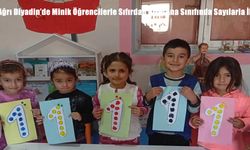 Ağrı Diyadin’de Minik Öğrencilerle Sıfırdan Bire: Ana Sınıfında Sayılarla İlk Adım