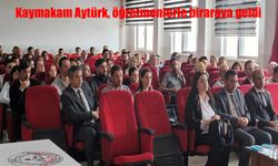 Kaymakam Aytürk, Çıldır’daki Öğretmenlerle Buluştu