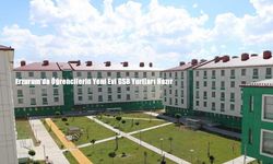 Erzurum’da Öğrencilerin Yeni Evi GSB Yurtları Hazır