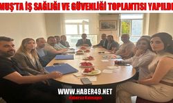 Muş’ta okullarda güvenlik adımları masaya yatırıldı