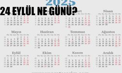 24 Eylül ne günü?