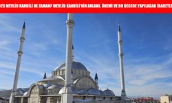 2025 Mevlid Kandili Ne Zaman? Mevlid Kandili’nin Anlamı, Önemi ve Bu Gecede Yapılacak İbadetler