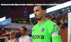 Galatasaray’dan Uğurcan Çakır Bombası: 20 Milyon Euro ve Berkan Kutlu Takası Masada