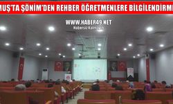 Muş’ta öğretmenlere 'şiddet ve evlilik' eğitimi verildi