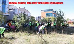 Ardahan’da Temizlik Seferberliği
