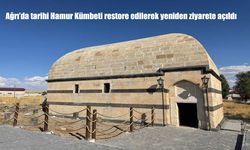Hamur Kümbeti restorasyonla yeniden hayat buldu