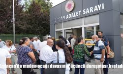 Erzincan’da Maden Ocağı Davasının Üçüncü Duruşması Başladı