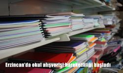 Erzincan’da Okul Alışverişi Başladı: Veliler Kırtasiye ve Kıyafet Mağazalarına Akın Etti