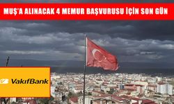 VakıfBank, Muş için memur alımı yapıyor: Başvuru için son gün!