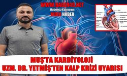 Muş’ta 'sedanter yaşam'a dikkat! Kalp krizi riskini artırıyor