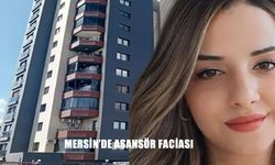 Mersin’de Asansör Faciası: 27 Yaşındaki Pelin Kıyga Hayatını Kaybetti