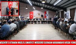 Muş İl Emniyet Müdürü Karaman için veda yemeği