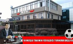 Muş İLDER Futbol Turnuvası başlıyor
