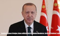 Cumhurbaşkanı Erdoğan, 64. Yılda Menderes, Zorlu ve Polatkan’ı Andı