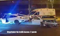 Diyarbakır’da İki Araç Çarpıştı, 2 Kişi Yaralandı