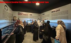 Vanlı Kadın ve Çocuklar Van Müzesi’nde Tarihe Yolculuk Yaptı