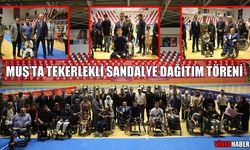 Muş’ta engelli vatandaşların tekerlekli sandalye mutluluğu
