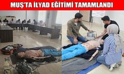 Muş’ta 5 gün süren İLYAD eğitimi başarıyla tamamlandı