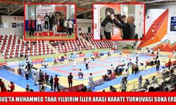 Muş’ta 8 ilden 220 sporcunun katıldığı karate turnuvası sona erdi