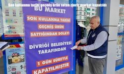 Son kullanma tarihi geçmiş ürün satan zincir market kapatıldı