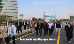 Erzurum’da sağlıklı yaşam mesajı