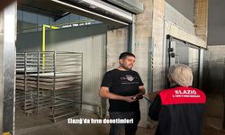 Elazığ’da fırın denetimleri