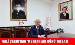 Muş Valisi Çakır’dan “19 Ekim Muhtarlar Günü” mesajı