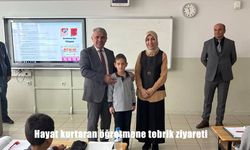 Hayat kurtaran öğretmene tebrik ziyareti