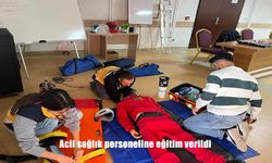 Acil sağlık personeline eğitim verildi