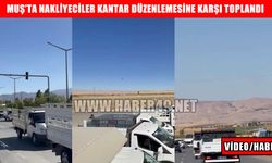 Muş’ta kamyonet sürücülerinden kantar uygulamasına tepki