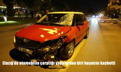 Elazığ'da otomobilin çarptığı yayalardan biri hayatını kaybetti