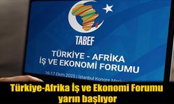 Türkiye-Afrika Zirvesi Yarın Başlıyor: 37 Milyar Dolar Ticaret Hacmi Gündemde!