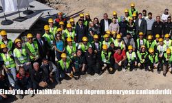 Elazığ'da afet tatbikatı: Palu'da deprem senaryosu canlandırıldı