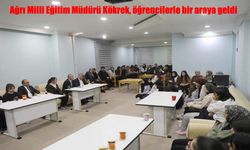 Ağrı Milli Eğitim Müdürü Kökrek, öğrencilerle bir araya geldi