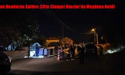 Kan Donduran Saldırı: Çifte Cinayet Hacılar’da Meydana Geldi