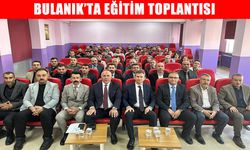 Bulanık’ta eğitimde yeni dönemin hedefleri masaya yatırıldı