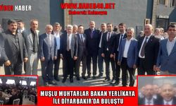 Muşlu muhtarlar Diyarbakır’da ‘Muhtarlar Buluşması"na katıldı