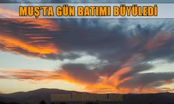 Muş'ta gün batımı büyüledi: Gökyüzü kızıla boyandı