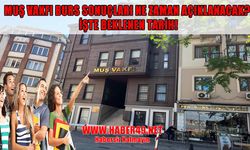 Muş Vakfı burs başvuruları ne zaman açıklanacak, burslar hesaplara ne zaman yatacak?