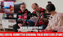 Muş’ta 'Serebral Palsi' farkındalığı için özel ziyaretler